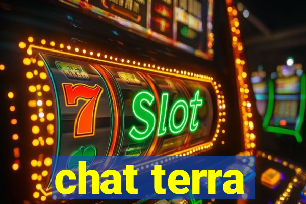 chat terra